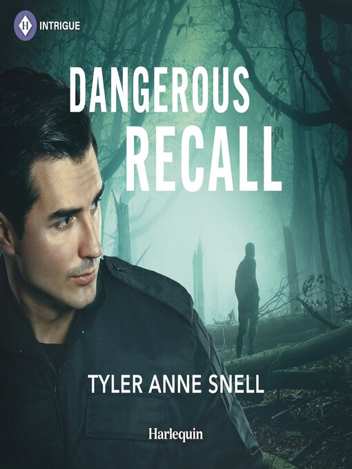 Title details for Dangerous Recall by Tyler Anne Snell - Available